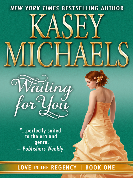 Title details for Waiting for You by Kasey Michaels - Available
